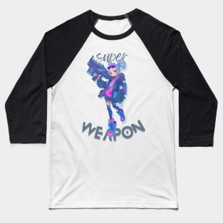 Super Weapon Baseball T-Shirt